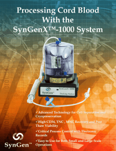 Processing Cord Blood With the SynGenX™-1000