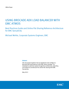 USING BROCADE ADX LOAD BALANCER WITH EMC ATMOS