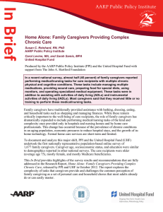 Home Alone: Family Caregivers Providing Complex Chronic