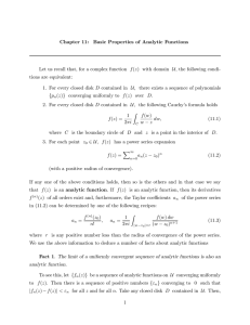 Chapter 11: Basic Properties of Analytic Functions Let us recall that