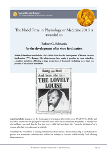 The Nobel Prize in Physiology or Medicine 2010 is awarded to