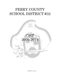 PERRY COUNTY SCHOOL DISTRICT #32 CSIP 2009-2014