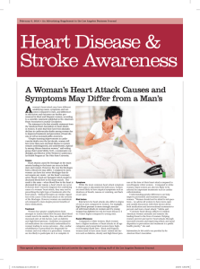 A Woman`s Heart Attack Causes and Symptoms May Differ from a
