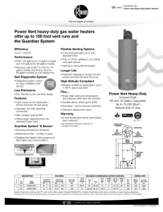 Power Vent heavy-duty gas water heaters offer up to 100 foot vent