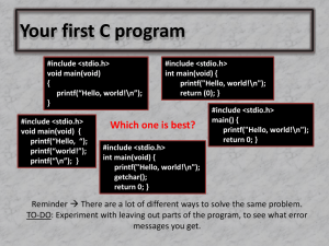 Your first C program #include h>