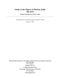Guide to the Papers of Markus Zahn MC.0717