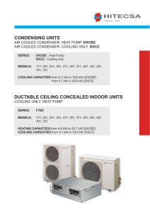 CONDENSING UNITS DUCTABLE CEILING CONCEALED INDOOR