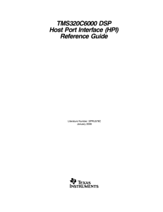 TMS320C6000 DSP Host-Port Interface (HPI)