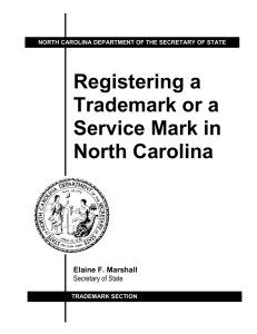 Registering a Trademark or a Service Mark in North Carolina