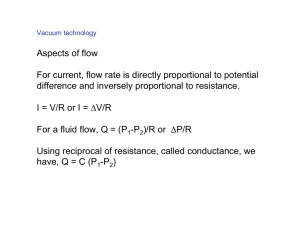 Aspects of flow For current, flow rate is directly proportional to