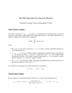 The EM Algorithm for Gaussian Mixtures