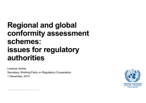 Regional and global conformity assessment schemes: issues for