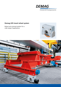 Demag LRS travel wheel system - Robust and universal solution for