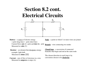 Section 8.2 cont. Electrical Circuits