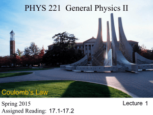 PHYS 221 General Physics II - Purdue Department of Physics and