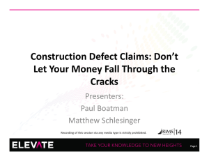 Construction Defect Claims: Don`t Let Your Money Fall