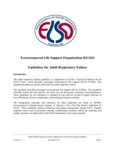 Extracorporeal Life Support Organization (ELSO) Guidelines for