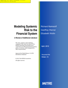Modeling Systemic Risk to the Financial System: A Review of