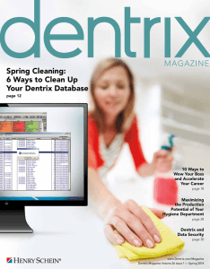 Spring Cleaning: 6 Ways to Clean Up Your Dentrix Database