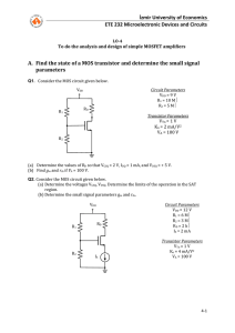 To do the analysis and design of simple MOSFET amplifiers