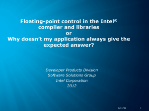 Floating-point control in the Intel® compiler and libraries or Why