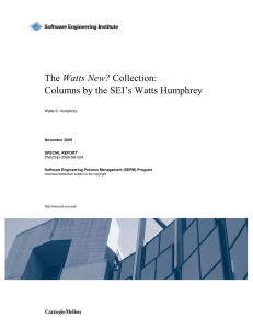 The Watts New? Collection: Columns by the SEI`s Watts Humphrey