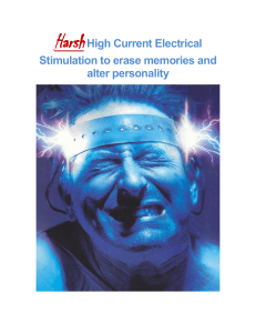 Harsh High Current Electrical Stimulation to erase