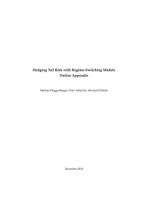 Hedging Tail Risk with Regime-Switching Models Online Appendix