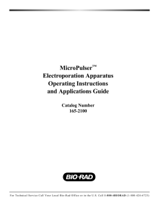 MicroPulser™ Electroporation Apparatus Operating - Bio-Rad