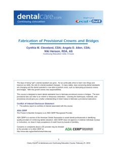CE 392 - Fabrication of Provisional Crowns and