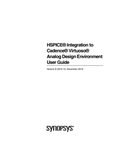 HSPICE Integration to Cadence Virtuoso Analog Design Environment