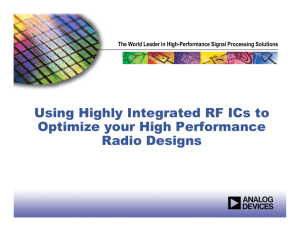 Using Highly Integrated RF ICs to Optimize your High Performance