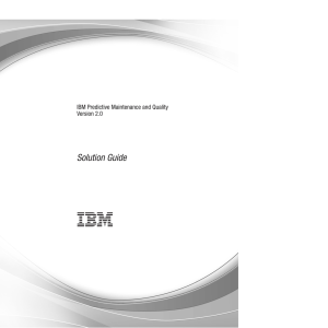 IBM Predictive Maintenance and Quality Version 2.0: Solution Guide