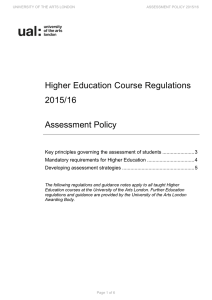 Higher Education Course Regulations 2015/16 Assessment Policy