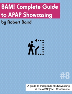 8 - BAM! Complete Guide to APAP Showcasing