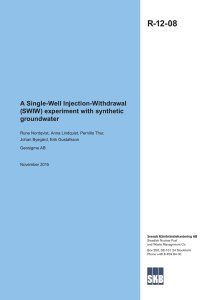 A Single-Well Injection-Withdrawal (SWIW) experiment with