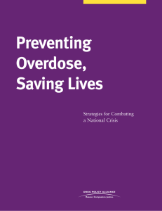 Preventing Overdose, Saving Lives