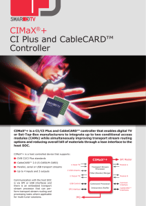 CIMaX®+ CI Plus and CableCARD™ Controller