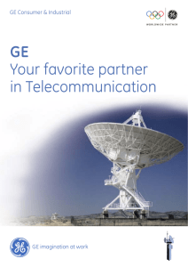 GE Your favorite partner in Telecommunication