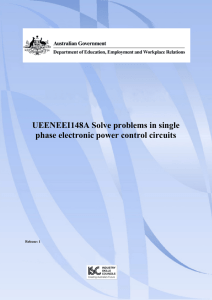 UEENEEI148A Solve problems in single phase electronic power