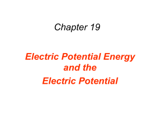 Electric Potential Energy and the Electric Potential
