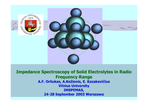 Impedance Spectroscopy of Solid Electrolytes in Radio Frequency