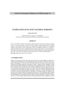 ELIMINATION OF PLASTIC MATERIAL POROSITY