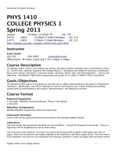 PHYS 1410 COLLEGE PHYSICS 1 Spring 2013