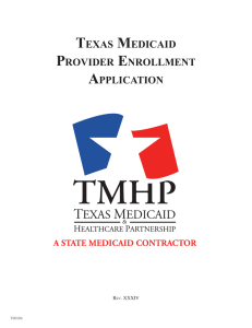 Texas Medicaid Provider enrollMenT aPPlicaTion