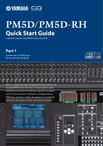 PM5D / PM5D-RH Quick Start Guide Part 1
