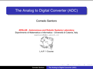 The Analog to Digital Converter (ADC)