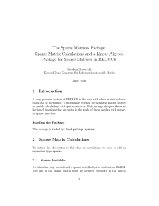 The Sparse Matrices Package. Sparse Matrix Calculations