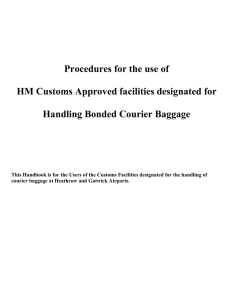 Procedures for the use of HM Customs Approved facilities