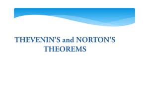 THEVENIN`S and NORTON`S THEOREMS
